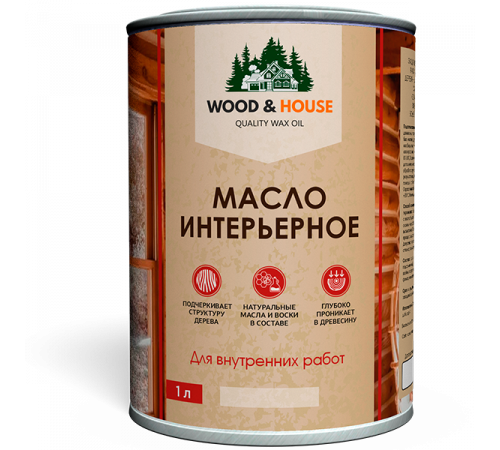 Заказать МАСЛО ИНТЕРЬЕРНОЕ WOOD & HOUSE в Новочеркасске, Ростовская область